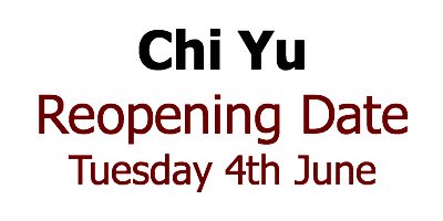 Chi Yu Reopen Date